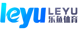 乐鱼体育（中国）官方网站－LEYU APP